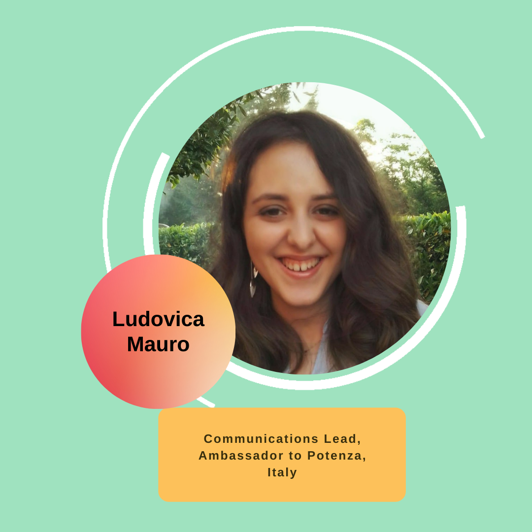 Ludovica Mauro - Communications Lead, Ambassador to Potenza, Italy